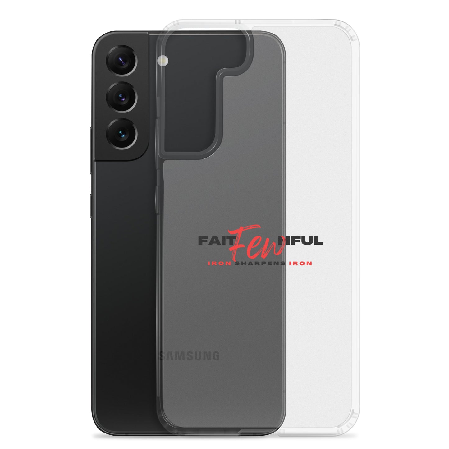 Clear Case for Samsung®-FAITHFUL Few