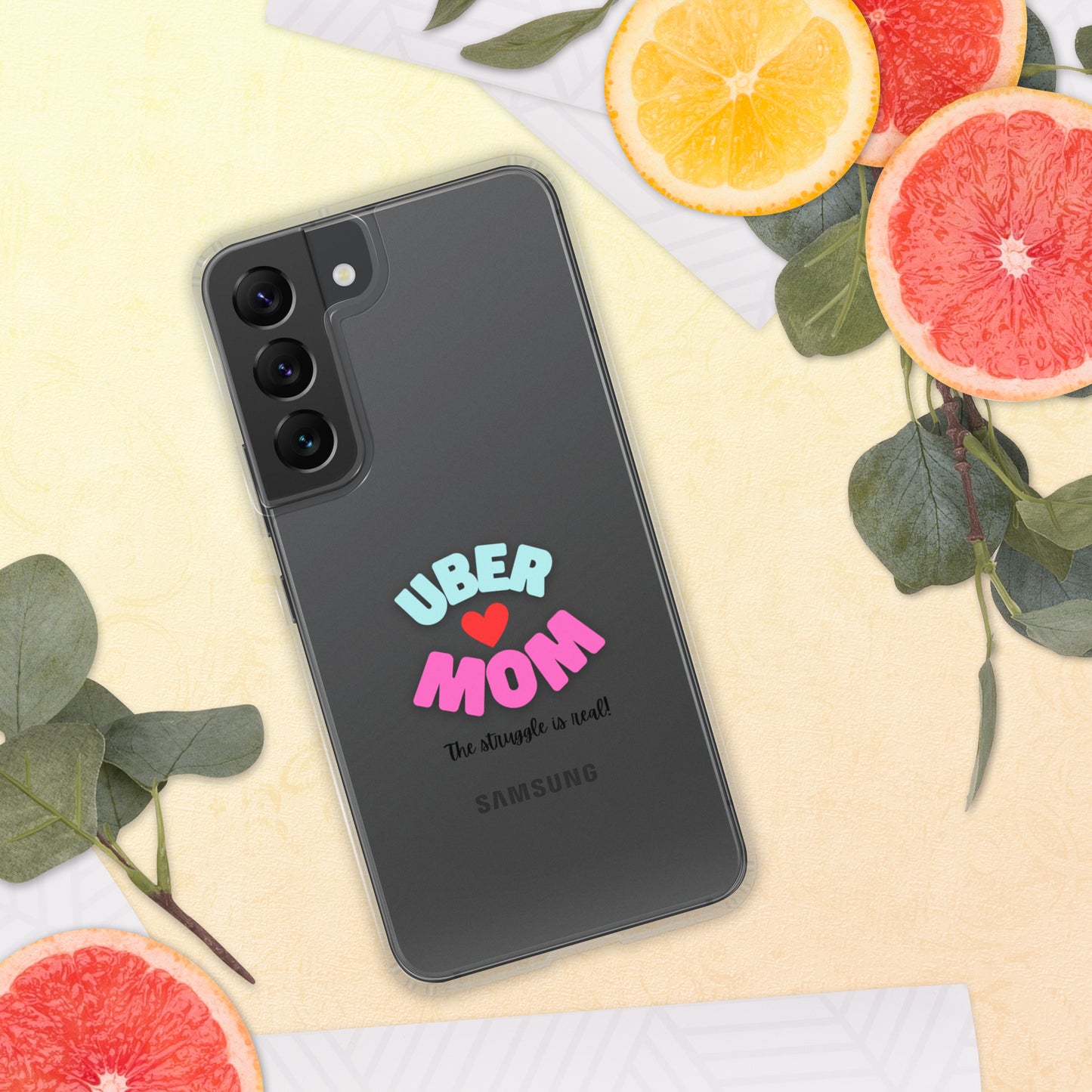 Samsung Case-UBER MOM