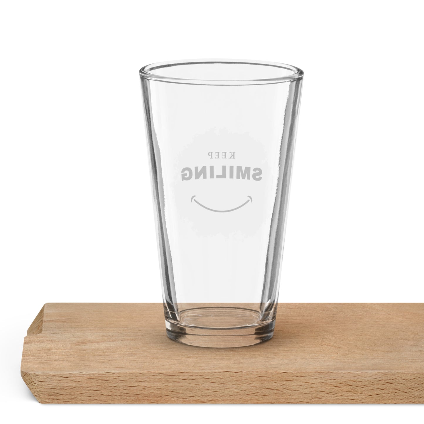 Shaker Pint Glass-KEEP SMILING