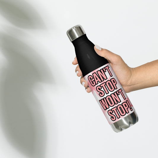 Stainless Steel Water Bottle-CAN'T STOP WON'T STOP! (TIE DYE PINK)