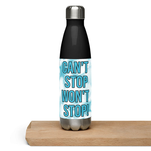 Stainless Steel Water Bottle-CAN'T STOP WON'T STOP! (Tie Dye Blue)