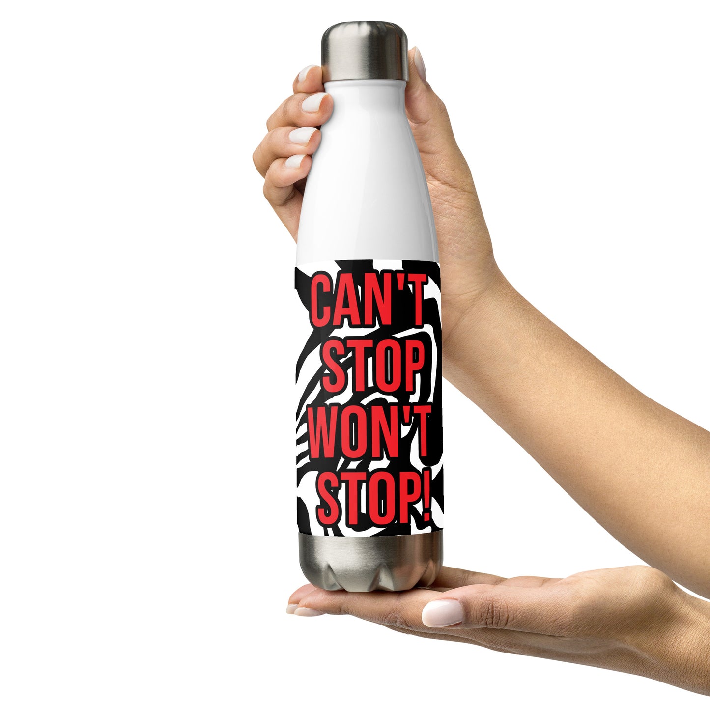 Stainless Steel Water Bottle-CAN'T STOP WON'T STOP! (RED)