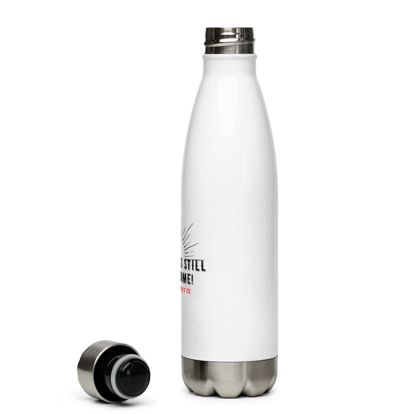 Stainless Steel Water Bottle-The BEST is Yet to Come!