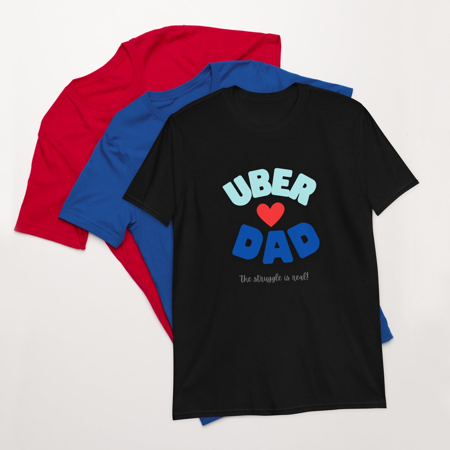 Short-Sleeve Unisex T-Shirt-UBER DAD