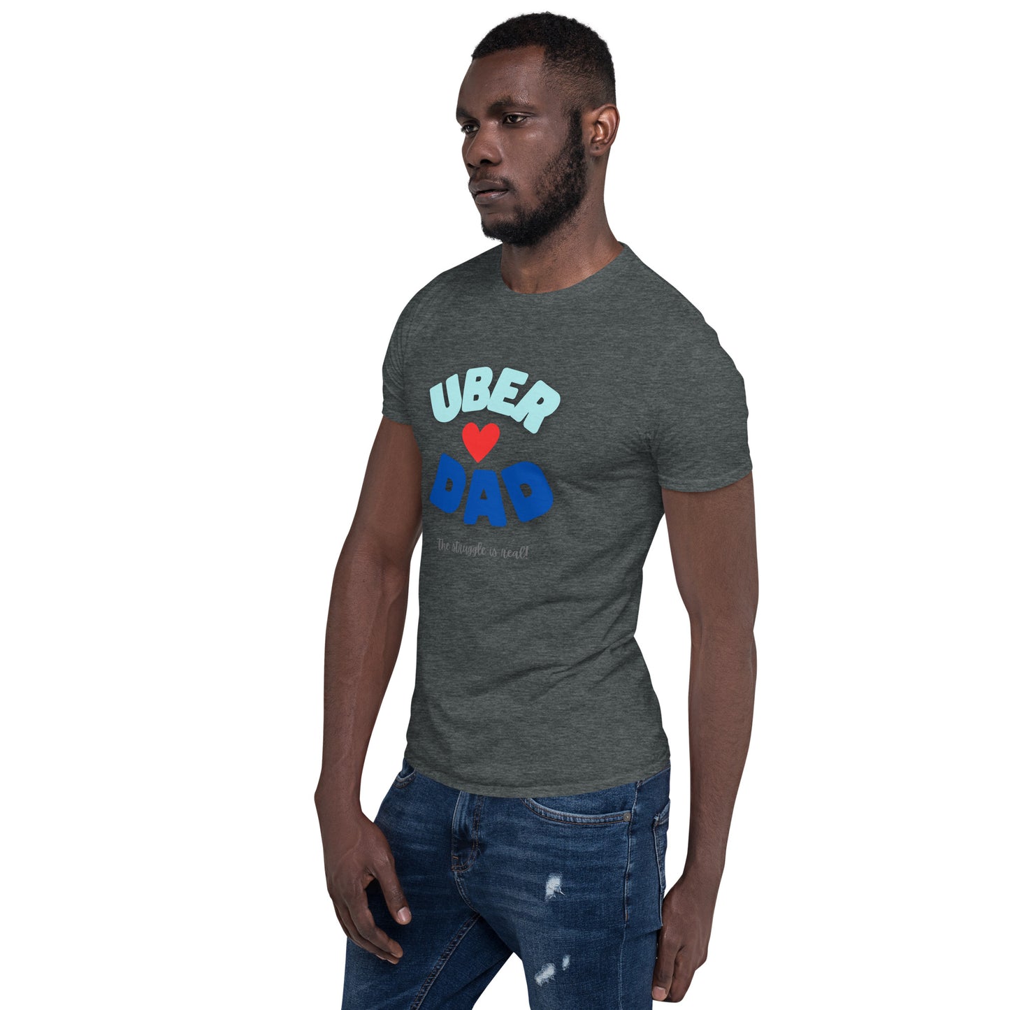 Short-Sleeve Unisex T-Shirt-UBER DAD