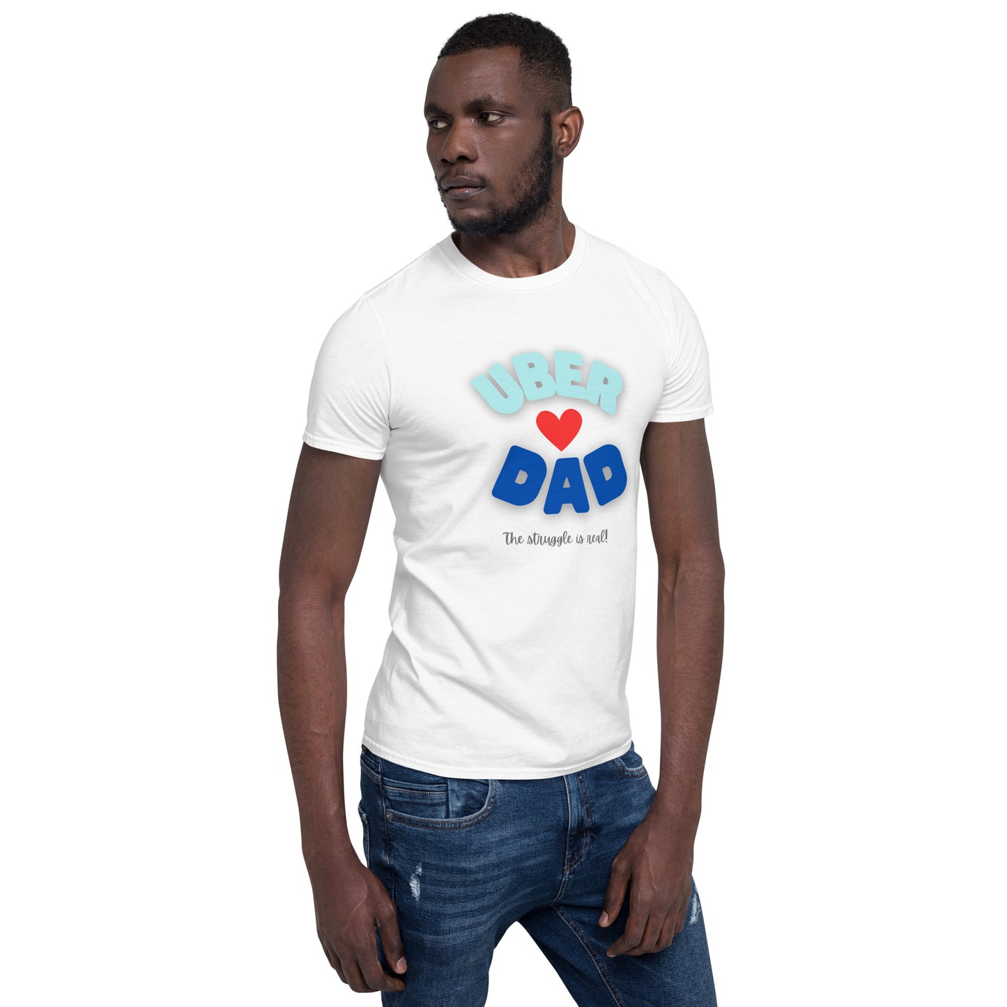 Short-Sleeve Unisex T-Shirt-UBER DAD