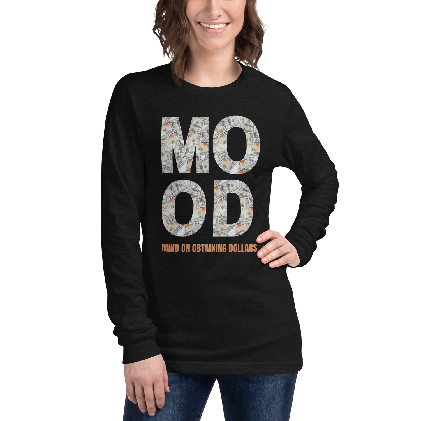 Unisex Long Sleeve Tee-MOOD:MIND ON OBTAINING DOLLARS