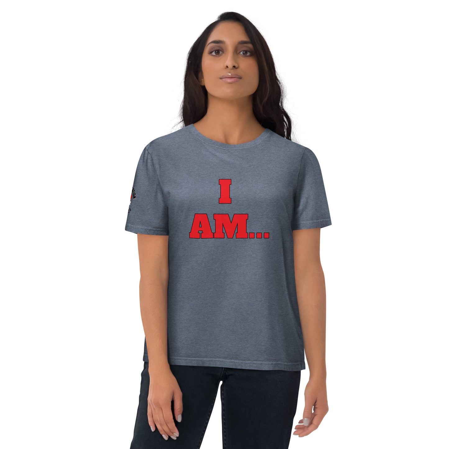 Unisex Organic Cotton T-Shirt-I AM...and I WAS...