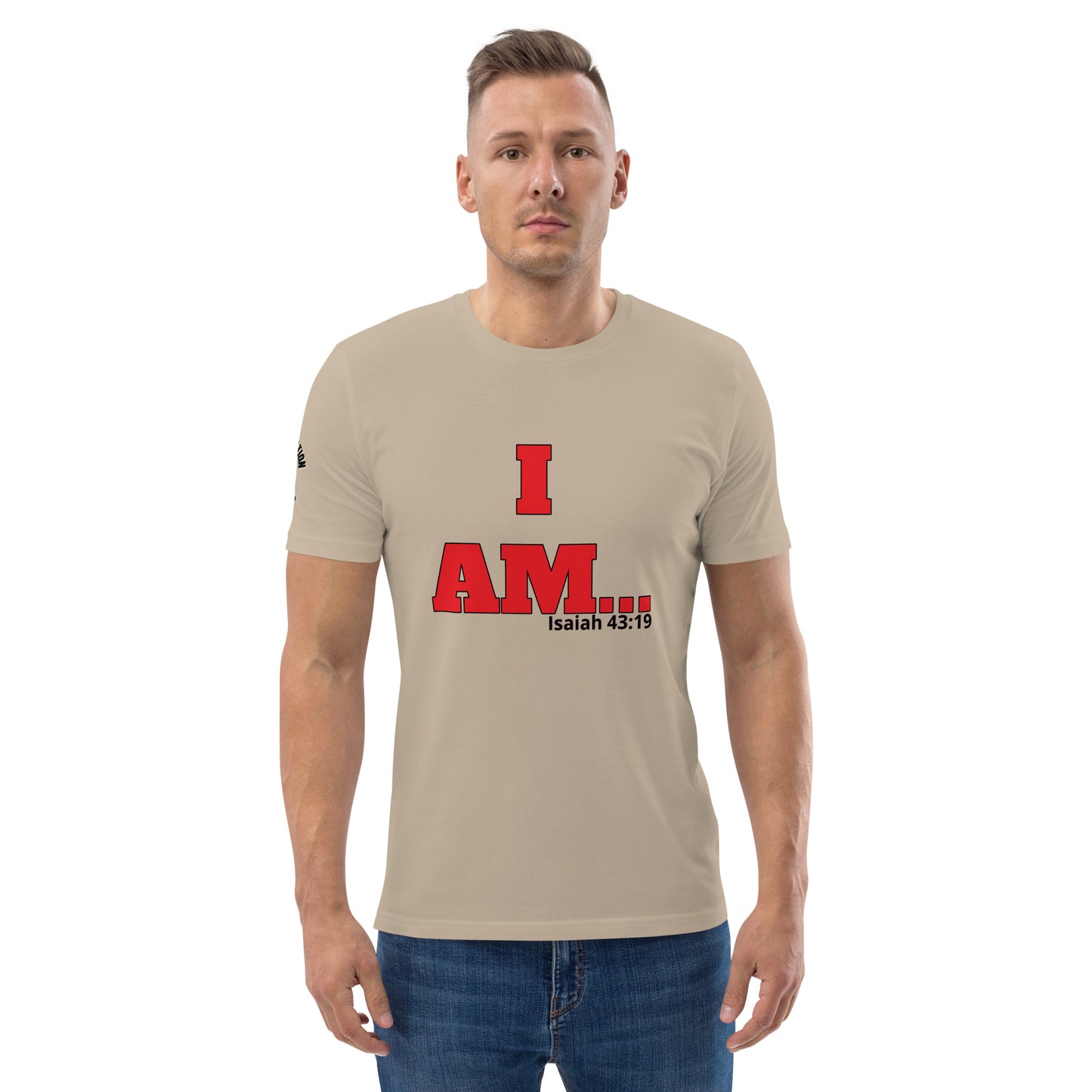 Unisex Organic Cotton T-Shirt-I AM...and I WAS...with scriptures