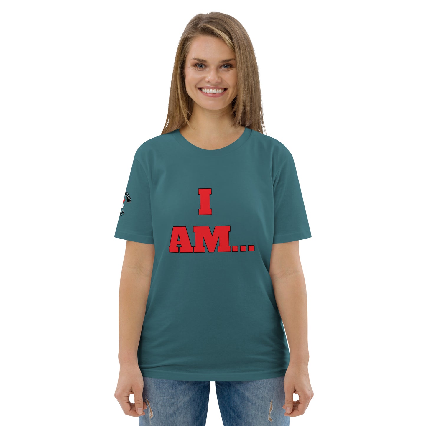 Unisex Organic Cotton T-Shirt-I AM...and I WAS...