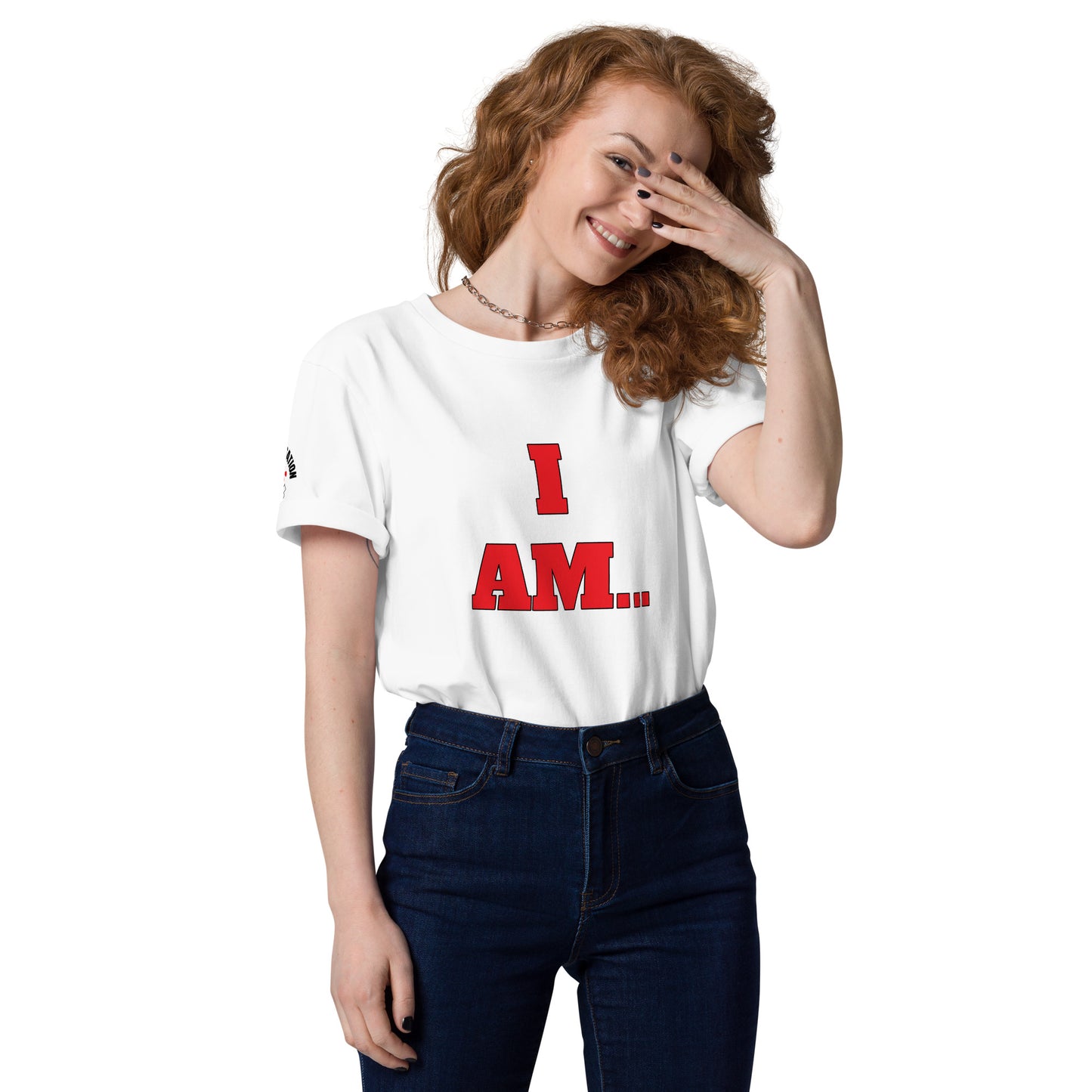 Unisex Organic Cotton T-Shirt-I AM...and I WAS...