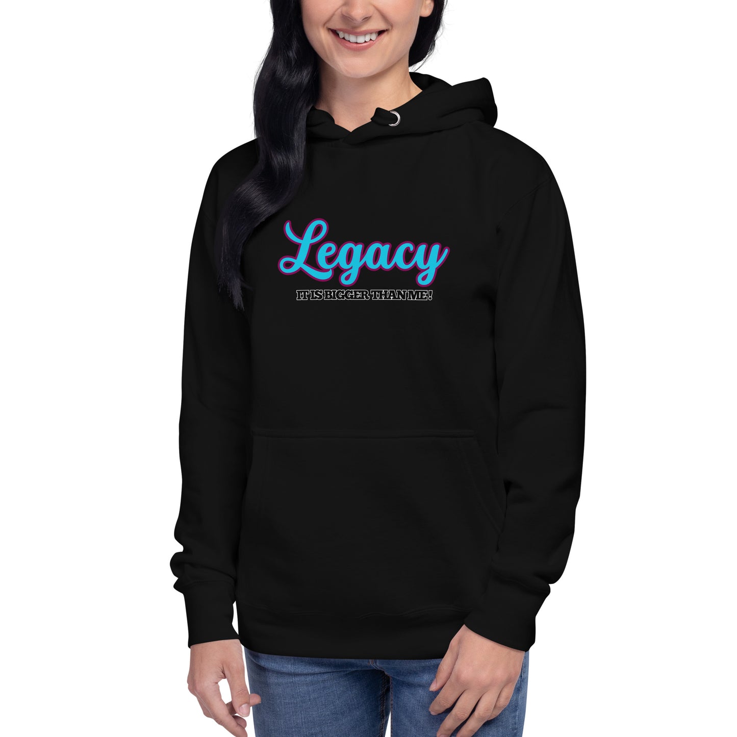 Unisex Hoodie-LEGACY "It Is Bigger Than Me!" (BLUE)