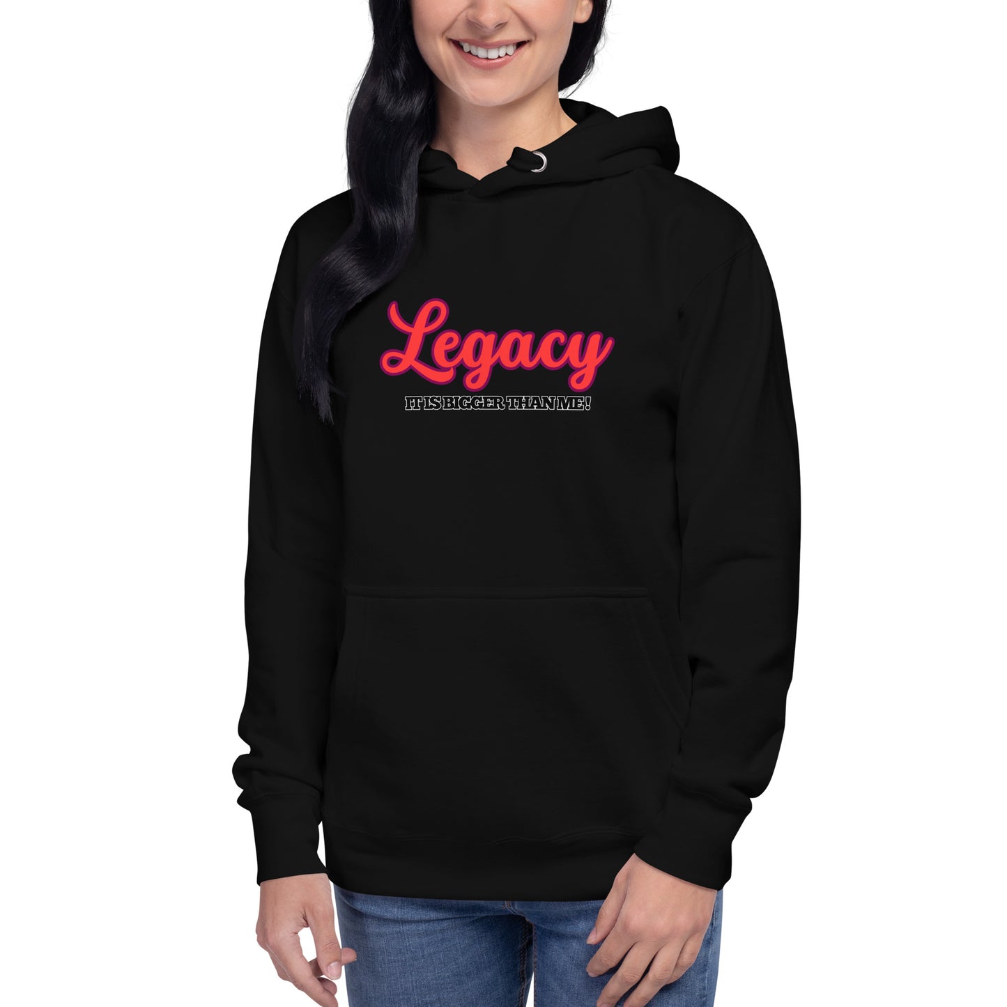 Unisex Hoodie-LEGACY "It Is Bigger Than Me!" (RED)