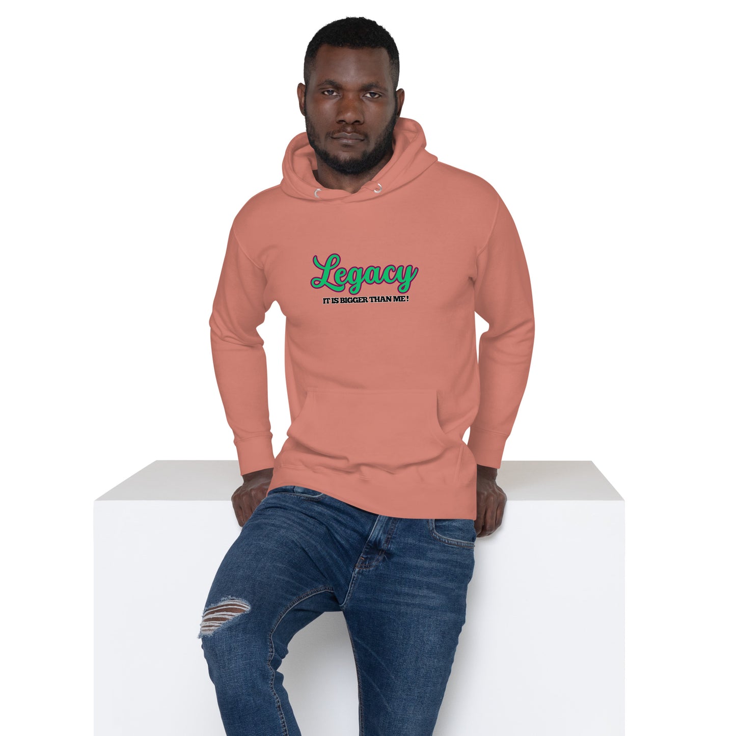 Unisex HoodieLEGACY "It Is Bigger Than Me!" (GREEN)