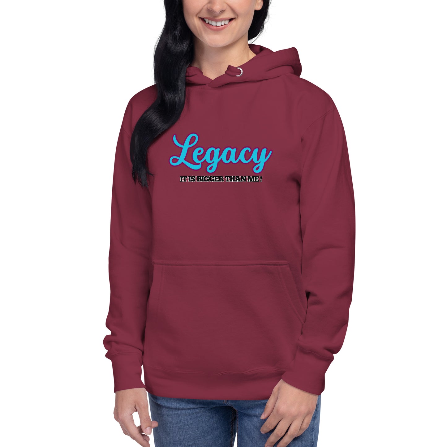 Unisex Hoodie-LEGACY "It Is Bigger Than Me!" (BLUE)