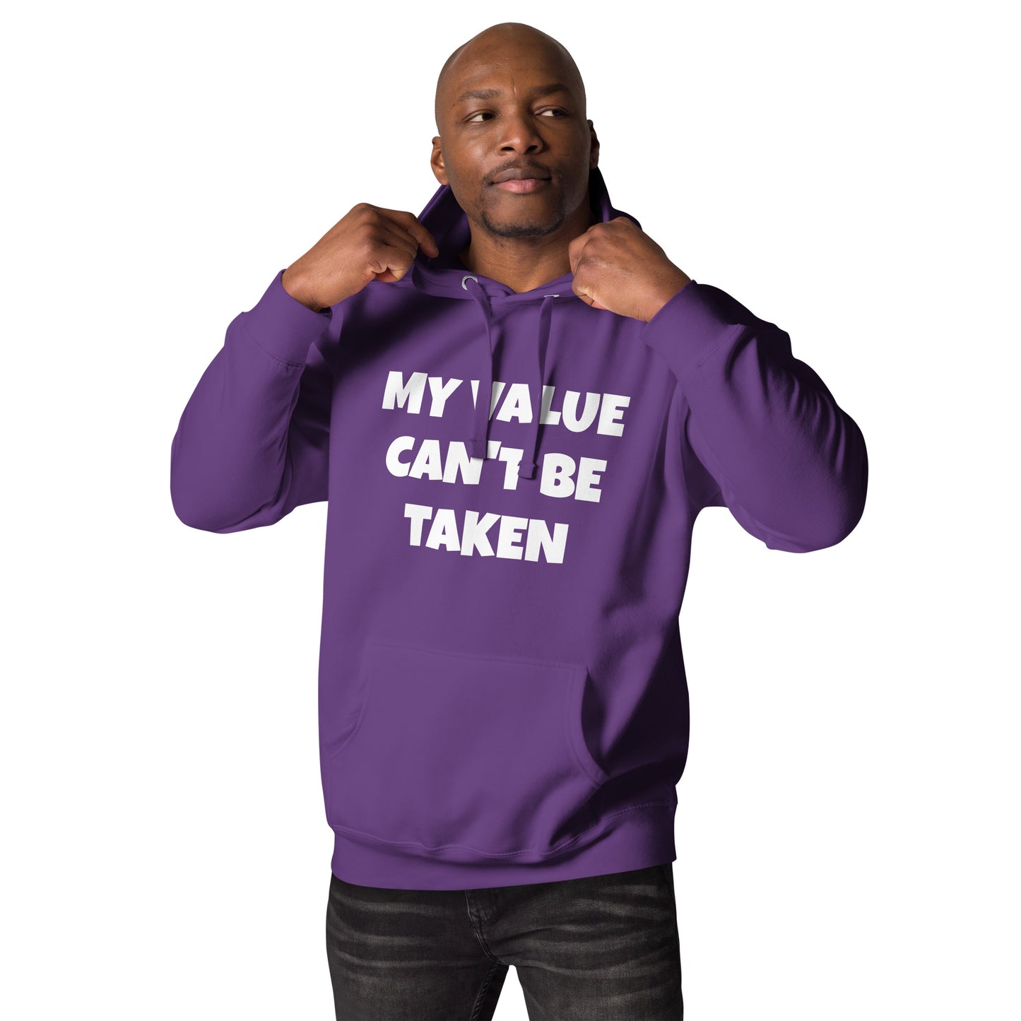 Unisex Hoodie-MY VALUE CAN'T BE TAKEN