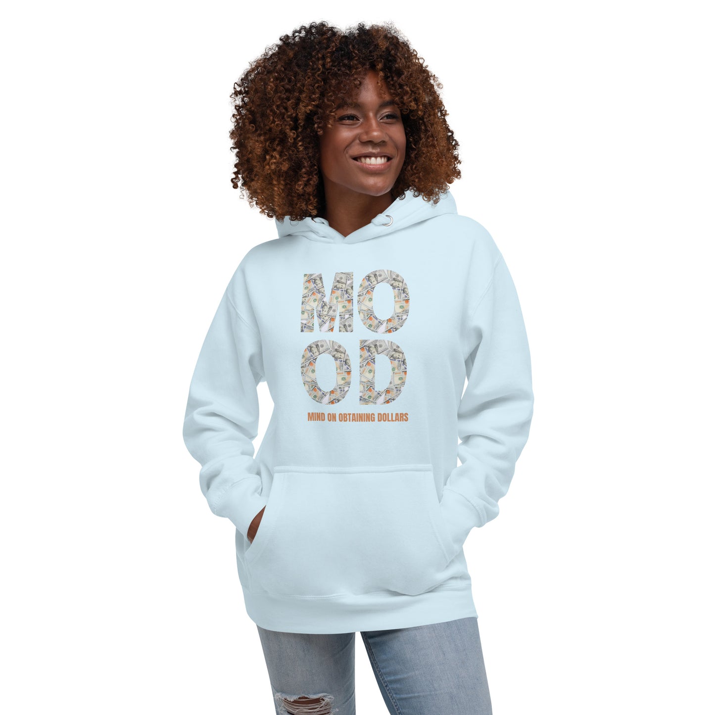 Unisex Hoodie-MOOD:MIND ON OBTAINING DOLLARS