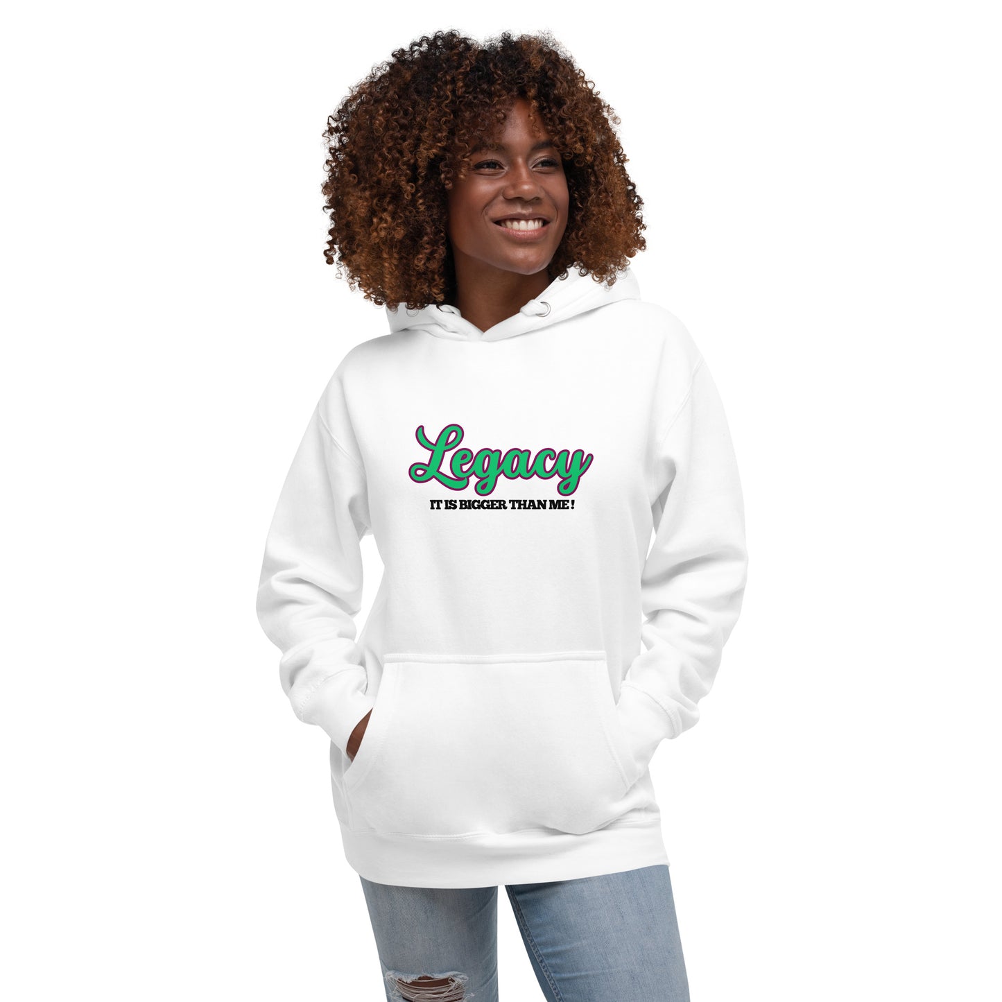 Unisex HoodieLEGACY "It Is Bigger Than Me!" (GREEN)