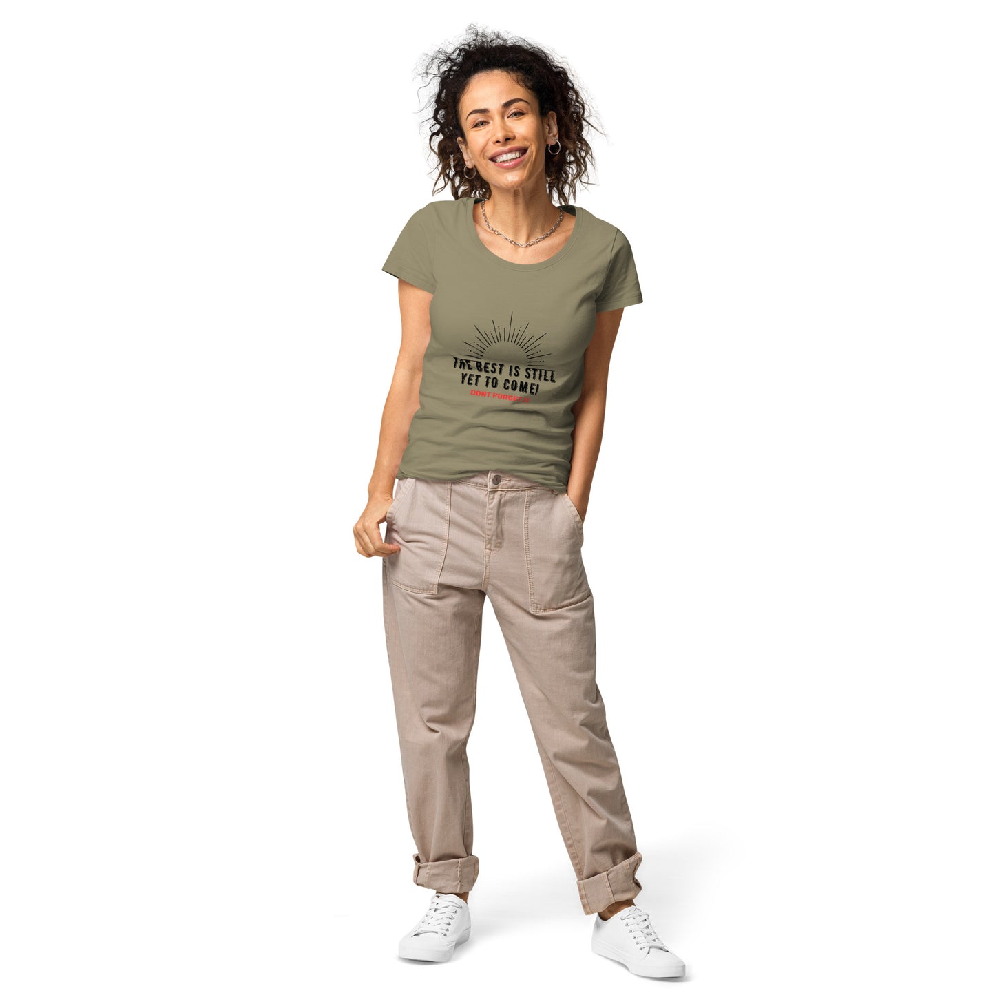 Women’s Basic Organic T-Shirt-The BEST is Yet to Come!