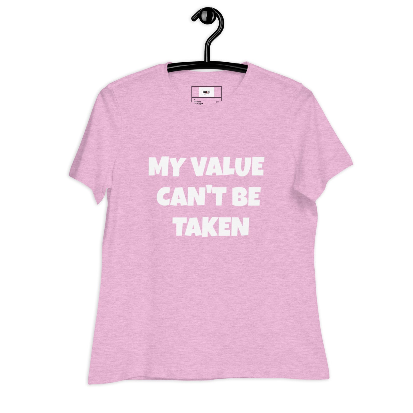 Women's Relaxed T-Shirt-My Value Can't Be Taken